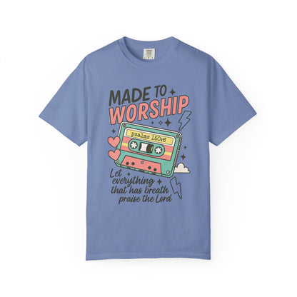Made to Worship | Retro Christian T-Shirt | Psalm 150:6