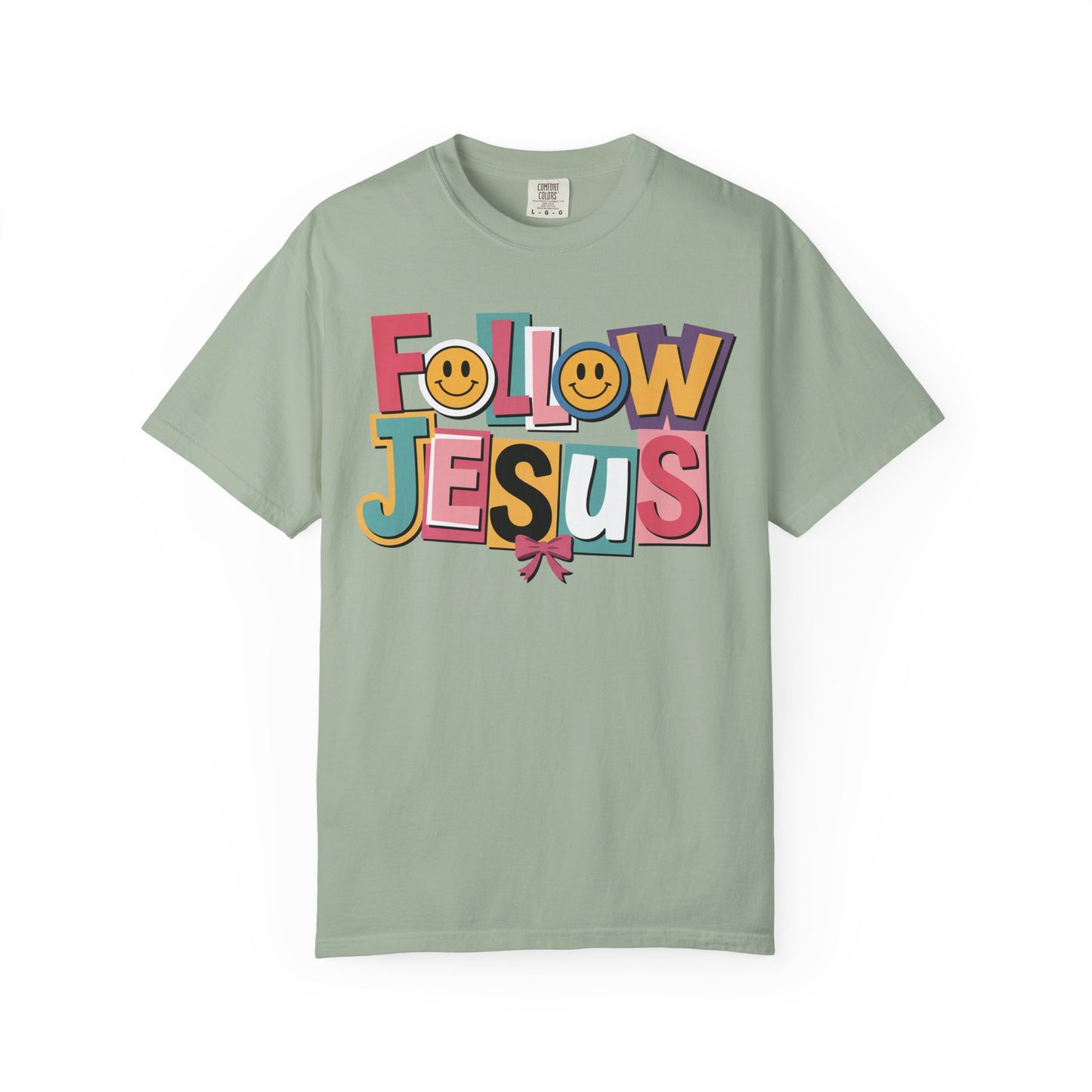 Follow Jesus Christian T-Shirt | Colorful Faith Tee | Inspirational Christian Shirt | Comfort Colors Garment-Dyed Tee