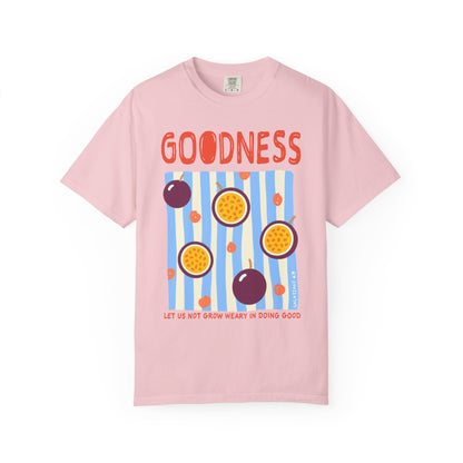 Goodness Christian Scripture T-Shirt | Galatians 6:9 Passion Fruit Faith Graphic Tee | Comfort Colors Garment-Dyed Shirt