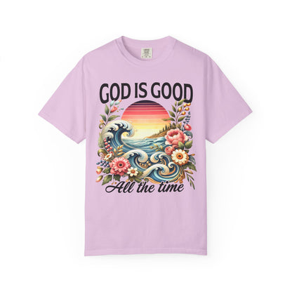 God Is Good All the Time Christian T-Shirt