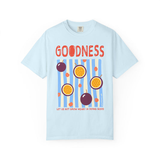 Goodness Christian Scripture T-Shirt | Galatians 6:9 Passion Fruit Faith Graphic Tee | Comfort Colors Garment-Dyed Shirt