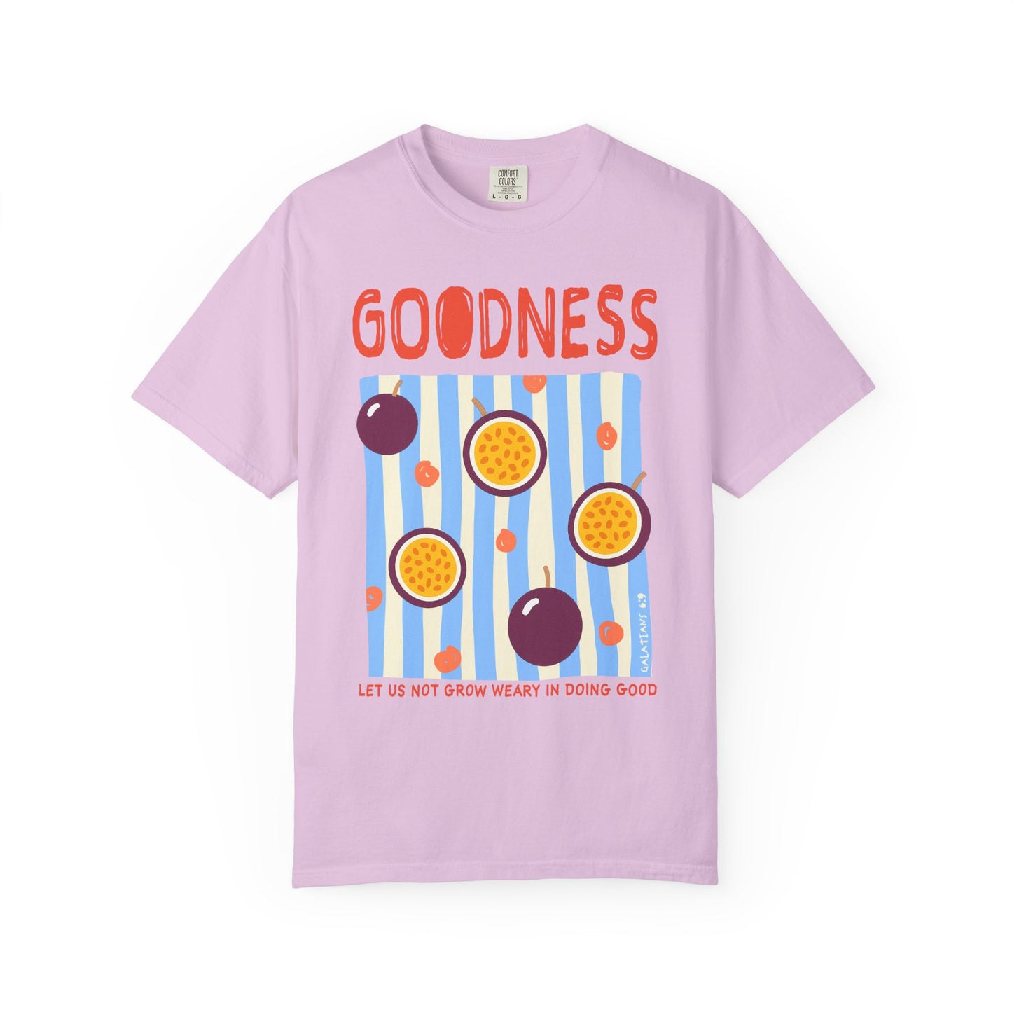 Goodness Christian Scripture T-Shirt | Galatians 6:9 Passion Fruit Faith Graphic Tee | Comfort Colors Garment-Dyed Shirt