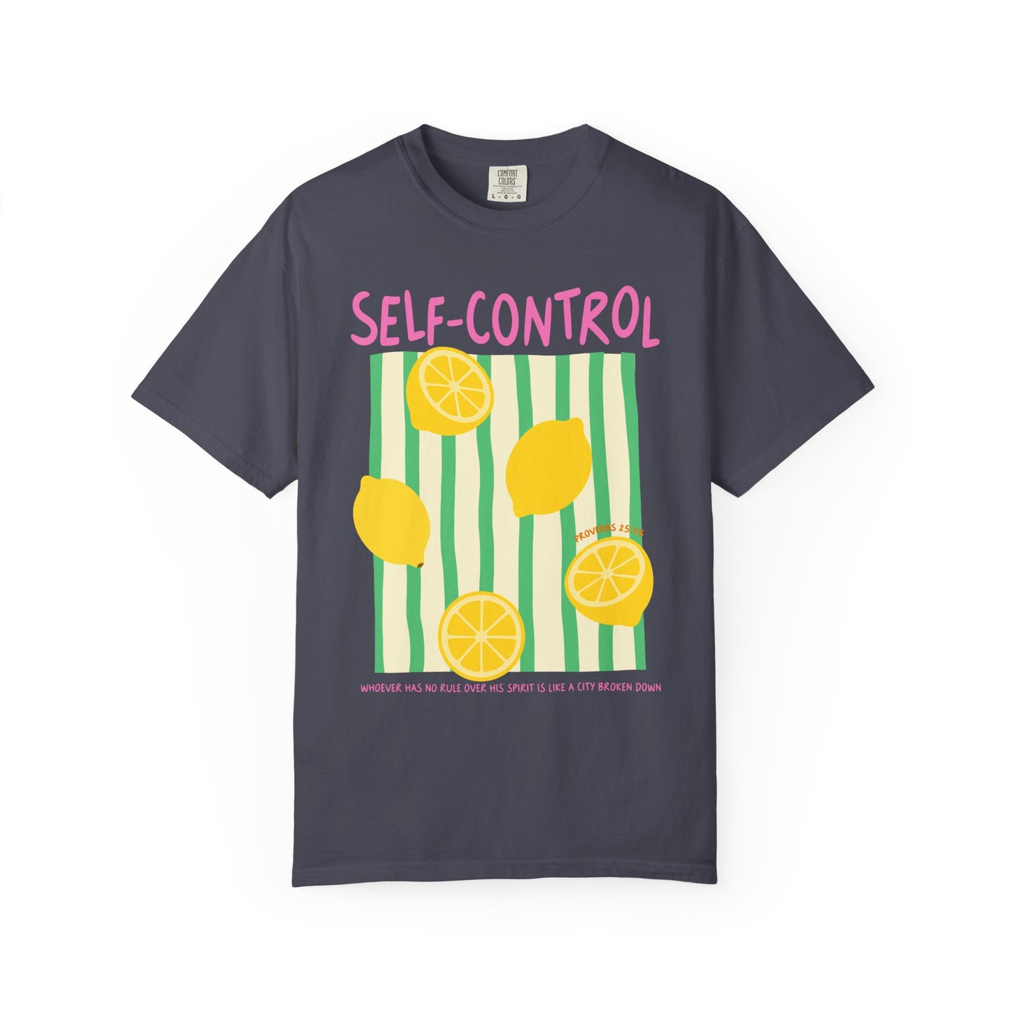 Self-Control Christian Scripture T-Shirt | Proverbs 25:28 Lemon Faith Graphic Tee | Comfort Colors Garment-Dyed Shirt