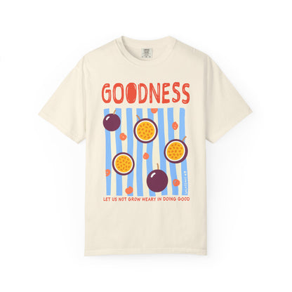 Goodness Christian Scripture T-Shirt | Galatians 6:9 Passion Fruit Faith Graphic Tee | Comfort Colors Garment-Dyed Shirt