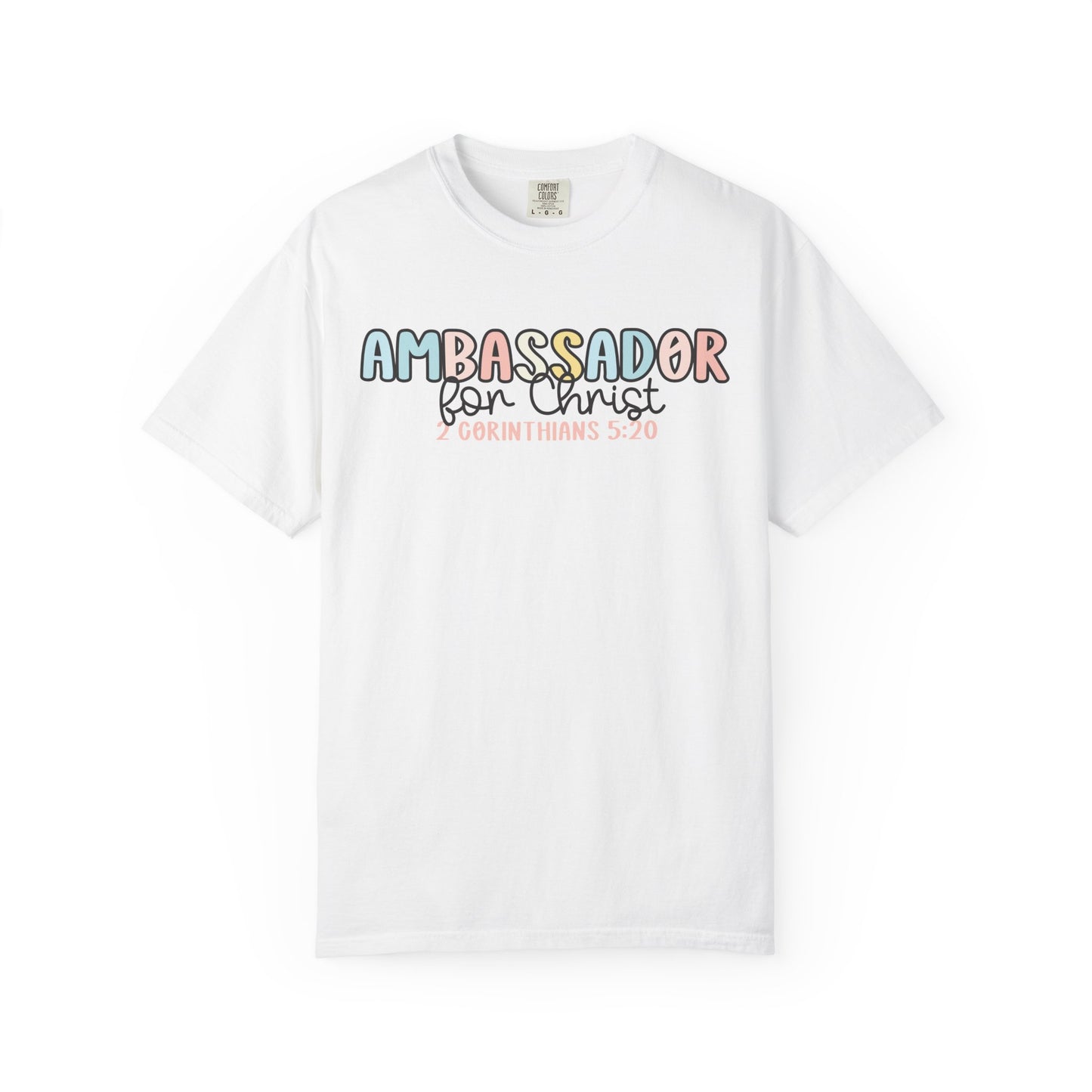 Ambassador for Christ T-Shirt
